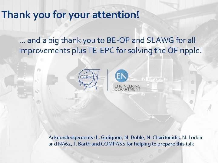 Thank you for your attention! … and a big thank you to BE-OP and