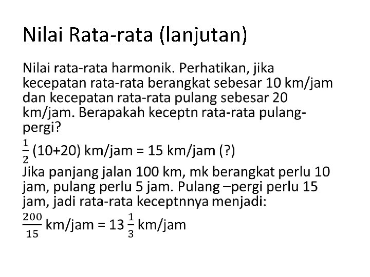 Nilai Rata-rata (lanjutan) 