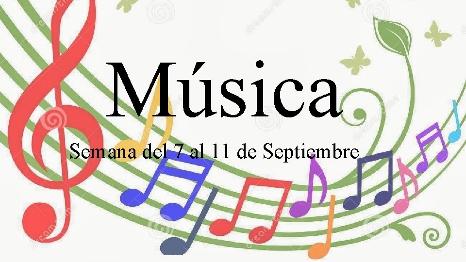 Música Semana del 7 al 11 de Septiembre 