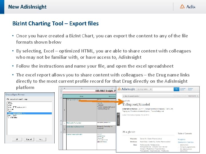 New Adis. Insight Biz. Int Charting Tool – Export files • Once you have