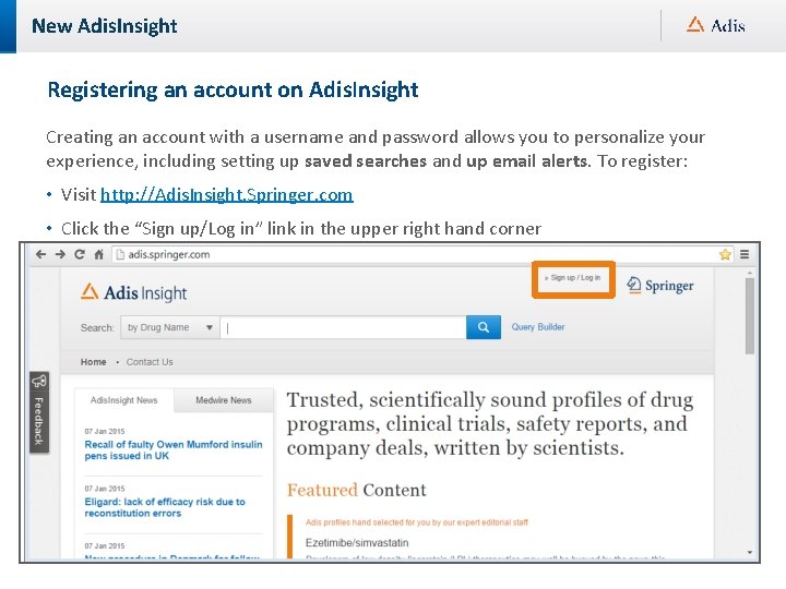 New Adis. Insight Registering an account on Adis. Insight Creating an account with a