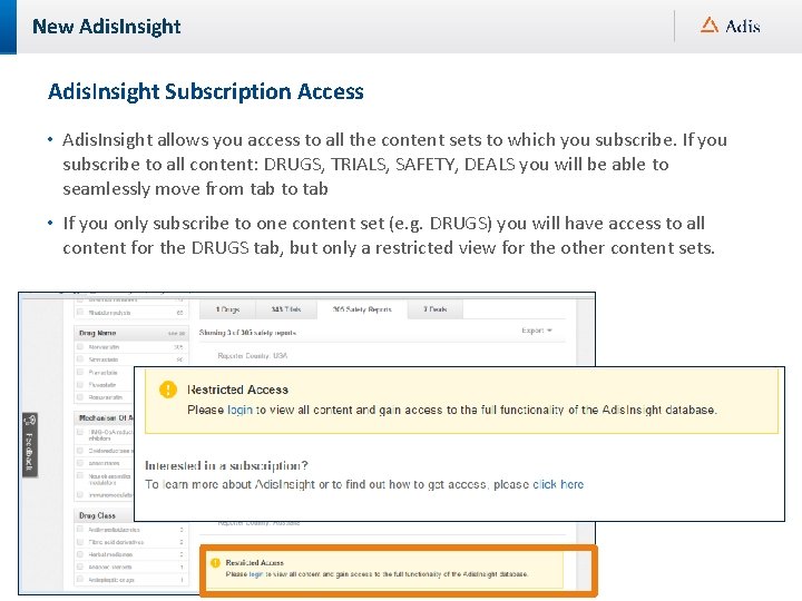 New Adis. Insight Subscription Access • Adis. Insight allows you access to all the