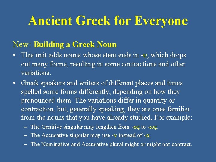 Ancient Greek for Everyone A New Digital Resource