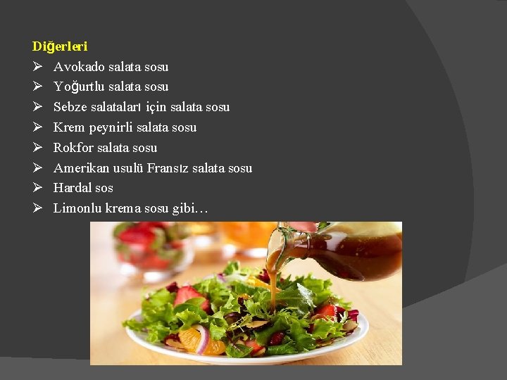 Diğerleri Ø Avokado salata sosu Ø Yoğurtlu salata sosu Ø Sebze salataları için salata Diğerleri Ø Avokado salata sosu Ø Yoğurtlu salata sosu Ø Sebze salataları için salata