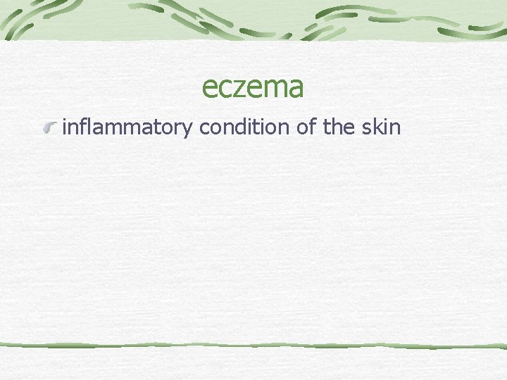 eczema inflammatory condition of the skin 