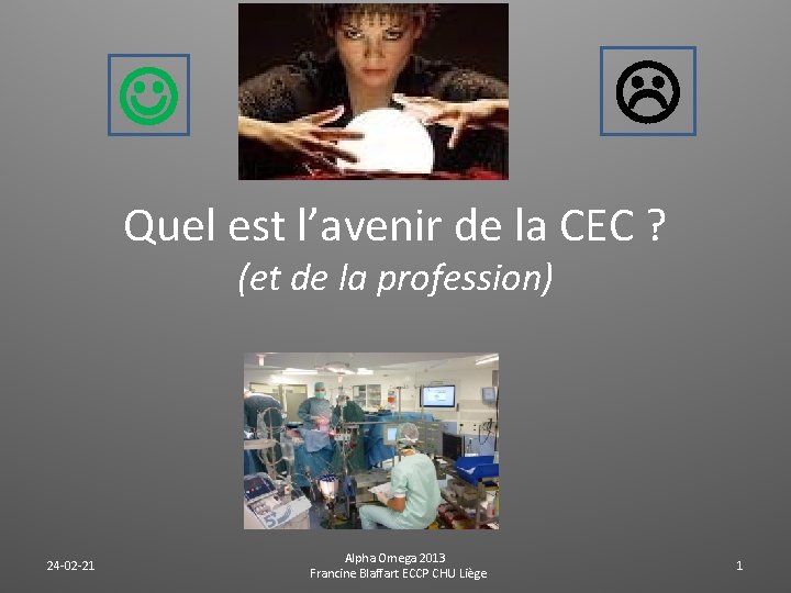Quel est lavenir de la CEC et de