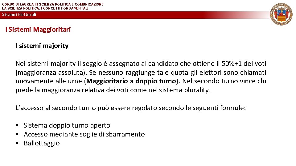 CORSO DI LAUREA IN SCIENZA POLITICA E COMUNICAZIONE LA SCIENZA POLITICA: I CONCETTI FONDAMENTALI