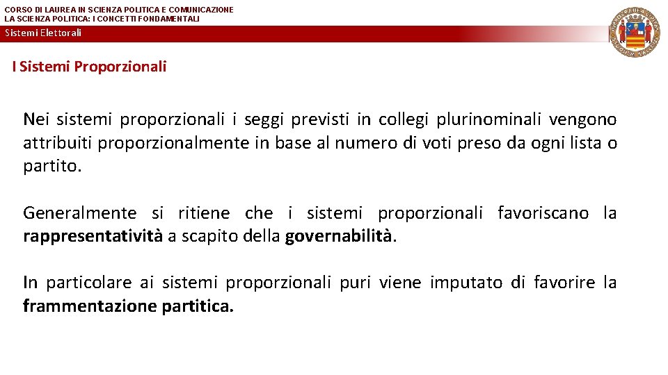 CORSO DI LAUREA IN SCIENZA POLITICA E COMUNICAZIONE LA SCIENZA POLITICA: I CONCETTI FONDAMENTALI