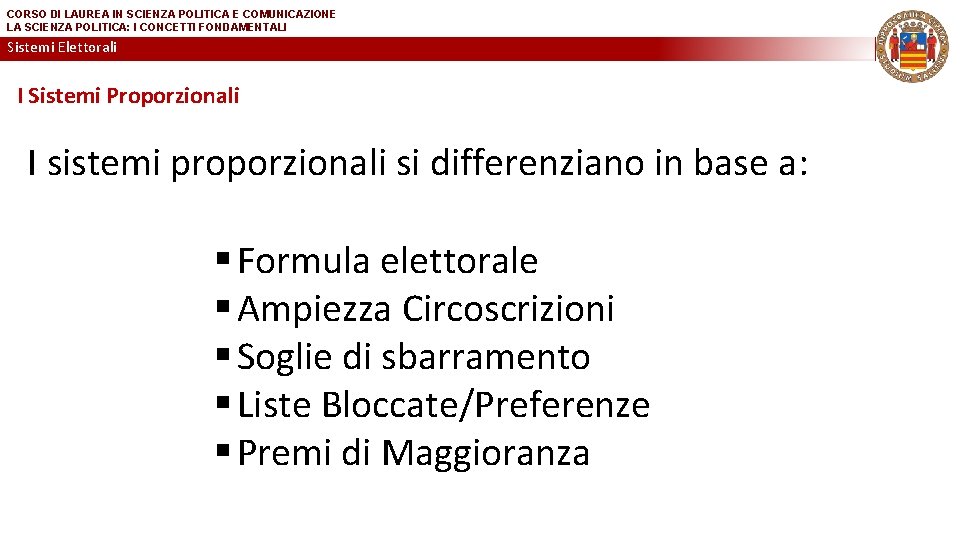 CORSO DI LAUREA IN SCIENZA POLITICA E COMUNICAZIONE LA SCIENZA POLITICA: I CONCETTI FONDAMENTALI