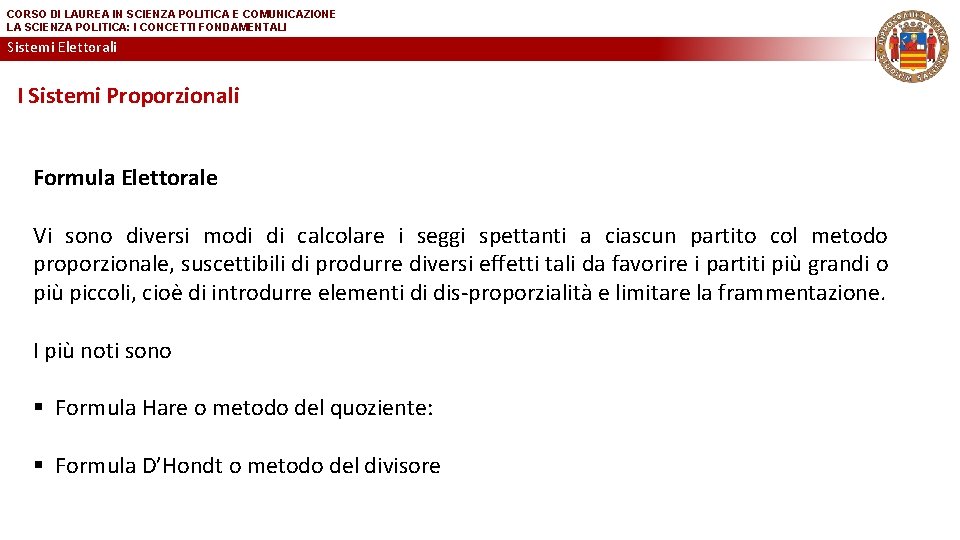 CORSO DI LAUREA IN SCIENZA POLITICA E COMUNICAZIONE LA SCIENZA POLITICA: I CONCETTI FONDAMENTALI