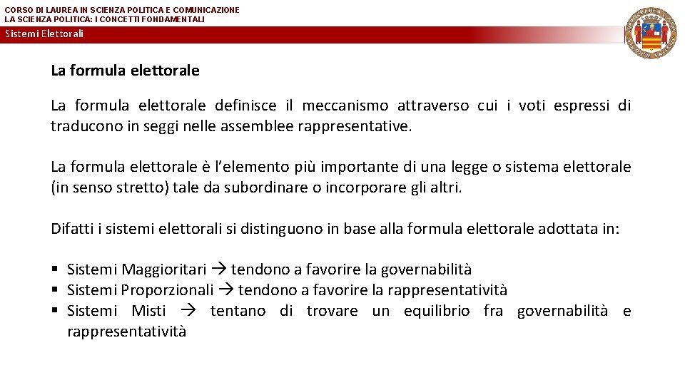 CORSO DI LAUREA IN SCIENZA POLITICA E COMUNICAZIONE LA SCIENZA POLITICA: I CONCETTI FONDAMENTALI