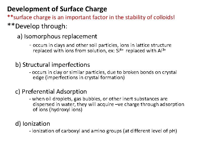 Development of Surface Charge **surface charge is an important factor in the stability of