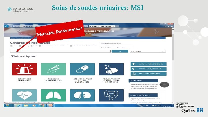 Soins de sondes urinaires: MSI rinaire u e d n o S s: Mots