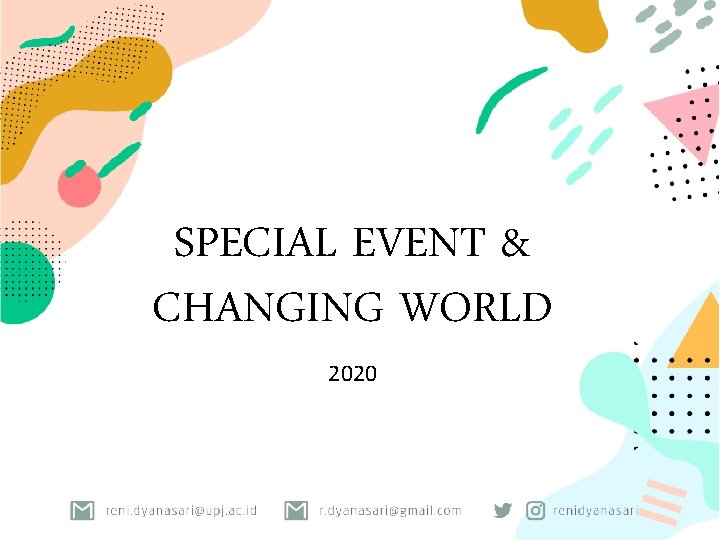SPECIAL EVENT & CHANGING WORLD 2020 
