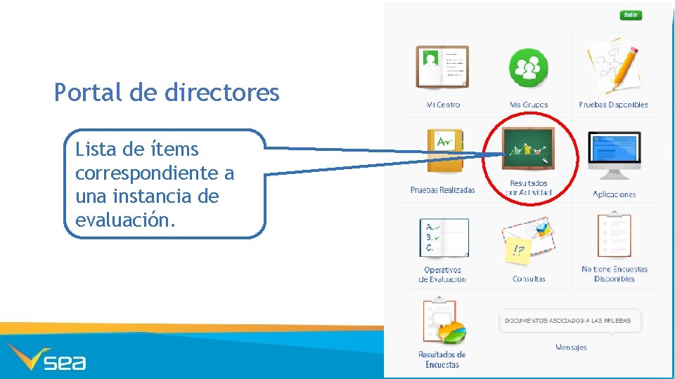 Portal de directores Lista de ítems correspondiente a una instancia de evaluación. 