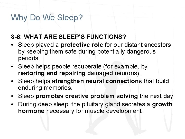 Why Do We Sleep? 3 -8: WHAT ARE SLEEP’S FUNCTIONS? • Sleep played a Why Do We Sleep? 3 -8: WHAT ARE SLEEP’S FUNCTIONS? • Sleep played a