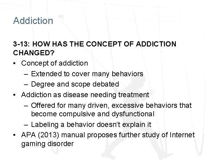 Addiction 3 -13: HOW HAS THE CONCEPT OF ADDICTION CHANGED? • Concept of addiction Addiction 3 -13: HOW HAS THE CONCEPT OF ADDICTION CHANGED? • Concept of addiction