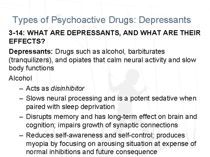 Types of Psychoactive Drugs: Depressants 3 -14: WHAT ARE DEPRESSANTS, AND WHAT ARE THEIR Types of Psychoactive Drugs: Depressants 3 -14: WHAT ARE DEPRESSANTS, AND WHAT ARE THEIR