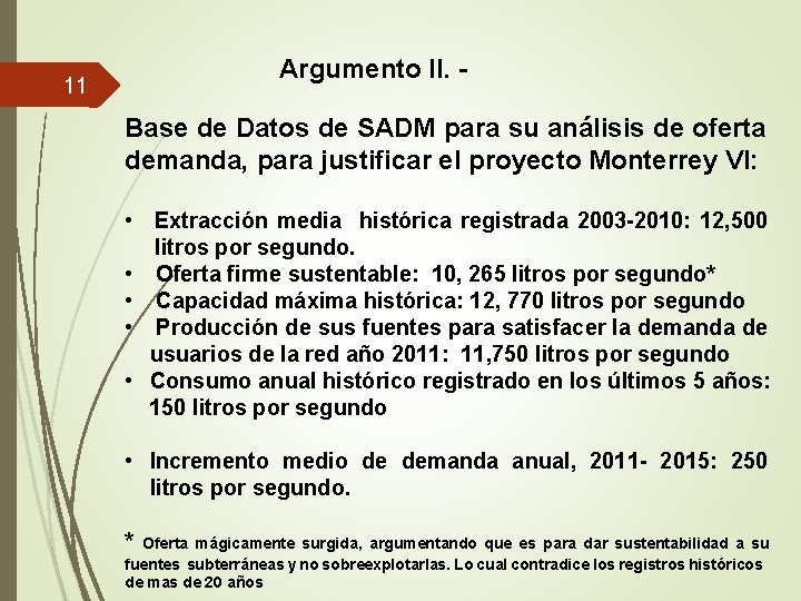 11 Argumento II. - Base de Datos de SADM para su análisis de oferta