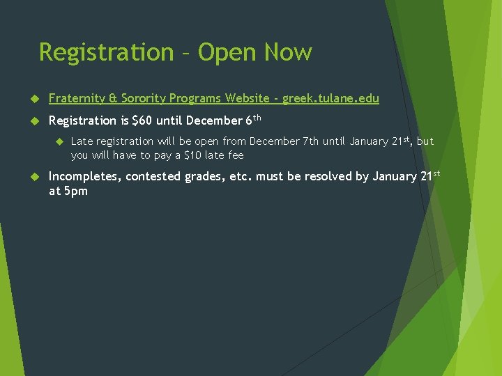 Registration – Open Now Fraternity & Sorority Programs Website - greek. tulane. edu Registration Registration – Open Now Fraternity & Sorority Programs Website - greek. tulane. edu Registration