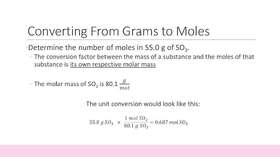 Converting From Grams to Moles 