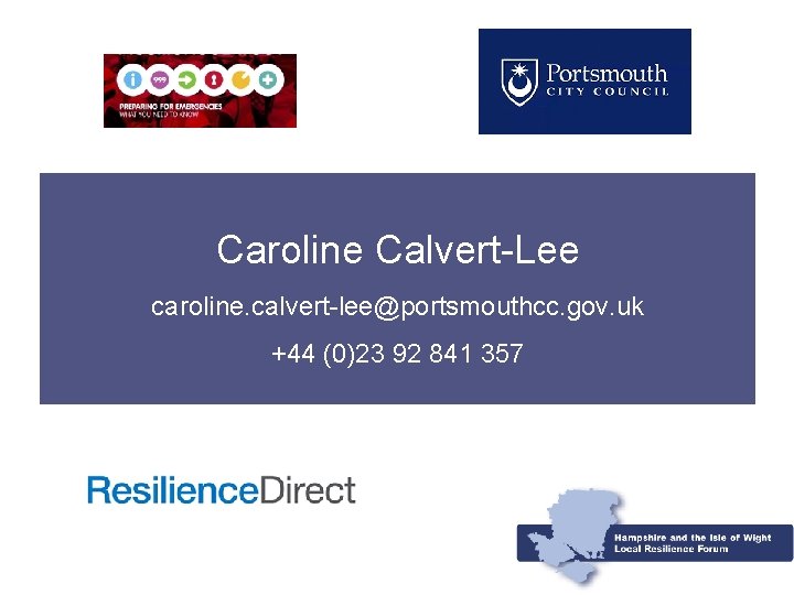 Caroline Calvert-Lee caroline. calvert-lee@portsmouthcc. gov. uk +44 (0)23 92 841 357 