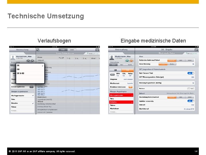 Technische Umsetzung Verlaufsbogen © 2013 SAP AG or an SAP affiliate company. All rights