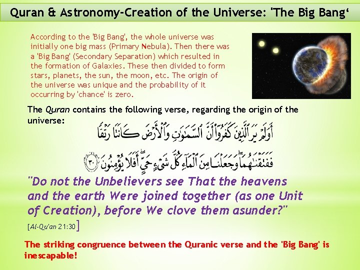 Quran & Astronomy-Creation of the Universe: 'The Big Bang‘ According to the 'Big Bang',