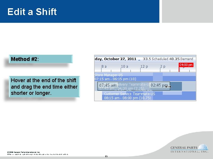 Edit a Shift Method #2: Hover at the end of the shift and drag