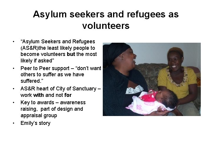 Asylum seekers and refugees as volunteers • • • “Asylum Seekers and Refugees (AS&R)the