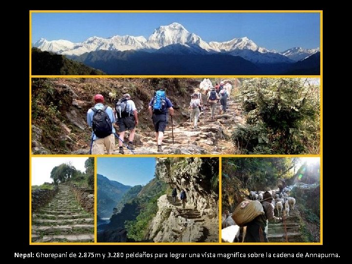 Nepal: Ghorepani de 2. 875 m y 3. 280 peldaños para lograr una vista Nepal: Ghorepani de 2. 875 m y 3. 280 peldaños para lograr una vista