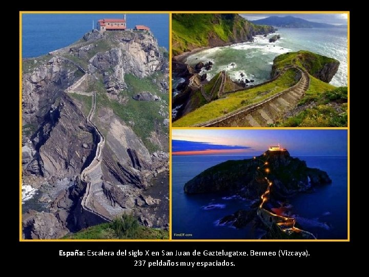 España: Escalera del siglo X en San Juan de Gaztelugatxe. Bermeo (Vizcaya). 237 peldaños España: Escalera del siglo X en San Juan de Gaztelugatxe. Bermeo (Vizcaya). 237 peldaños