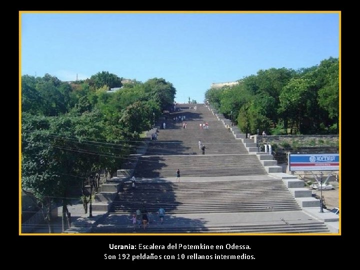 Ucrania: Escalera del Potemkine en Odessa. Son 192 peldaños con 10 rellanos intermedios. Ucrania: Escalera del Potemkine en Odessa. Son 192 peldaños con 10 rellanos intermedios.