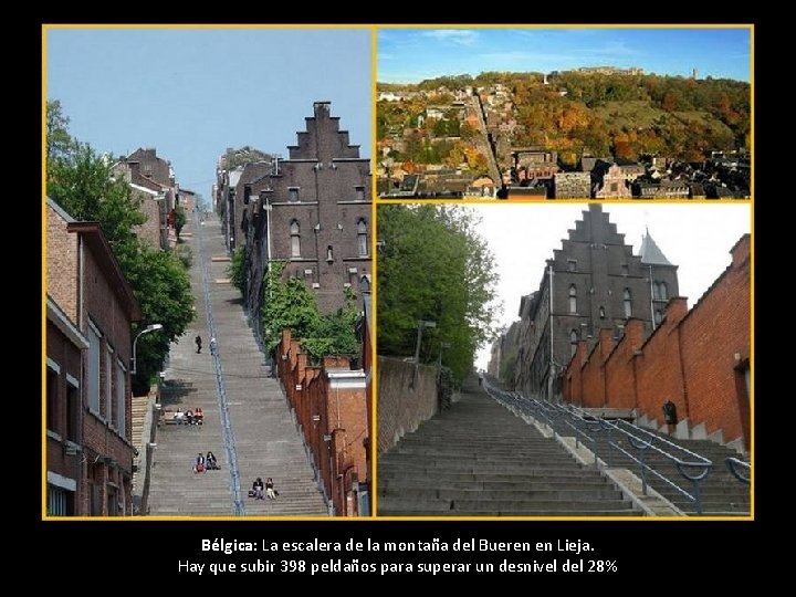 Bélgica: La escalera de la montaña del Bueren en Lieja. Hay que subir 398 Bélgica: La escalera de la montaña del Bueren en Lieja. Hay que subir 398