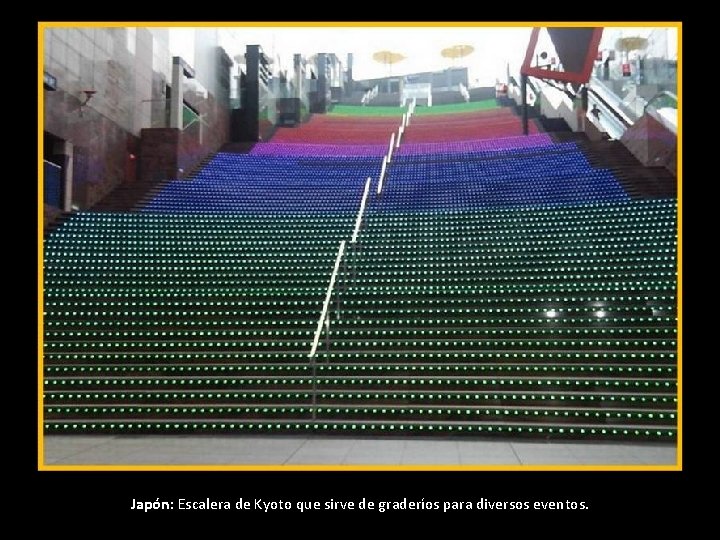 Japón: Escalera de Kyoto que sirve de graderíos para diversos eventos. Japón: Escalera de Kyoto que sirve de graderíos para diversos eventos.