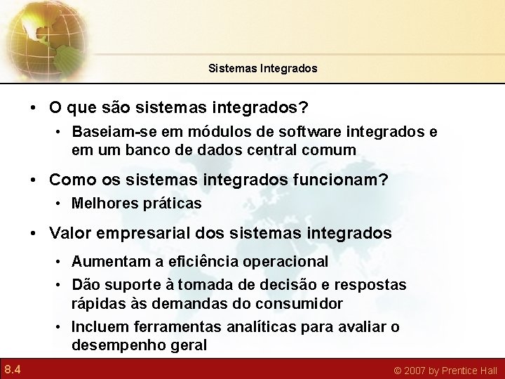 Sistemas Integrados • O que são sistemas integrados? • Baseiam-se em módulos de software