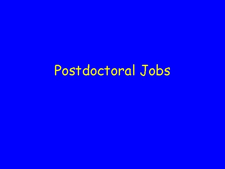 Postdoctoral Jobs 