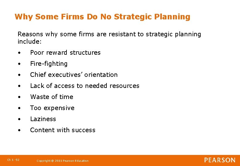 Why Some Firms Do No Strategic Planning Reasons why some firms are resistant to