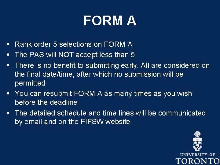 FORM A § Rank order 5 selections on FORM A § The PAS will