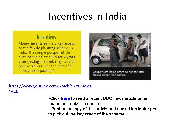 Incentives in India https: //www. youtube. com/watch? v=YNER 9 e 1 6 g. Uk