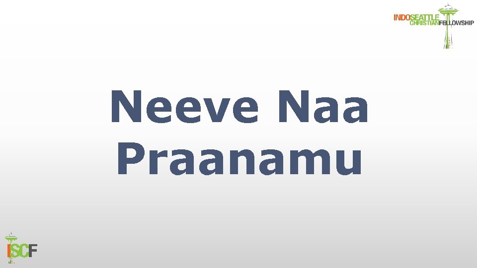 Neeve Naa Praanamu 