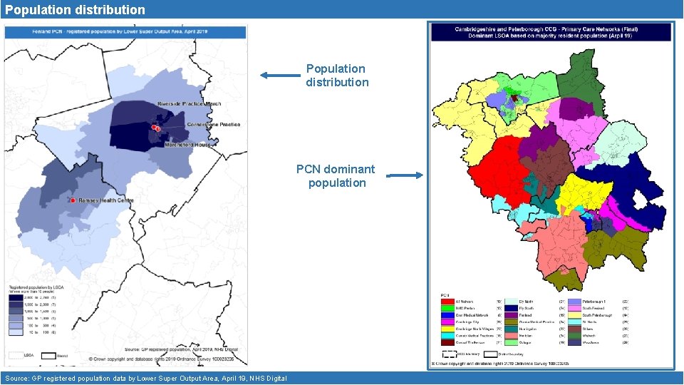 Population distribution PCN dominant population Source: GP registered population data by Lower Super Output