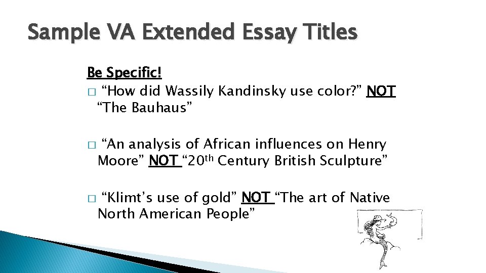 Sample VA Extended Essay Titles Be Specific! � “How did Wassily Kandinsky use color?