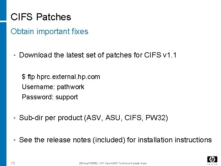 CIFS Patches Obtain important fixes • Download the latest set of patches for CIFS