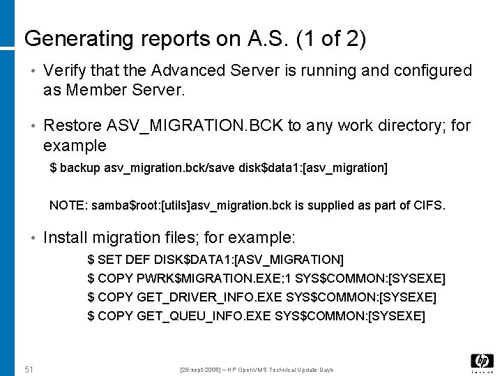 Generating reports on A. S. (1 of 2) • Verify that the Advanced Server