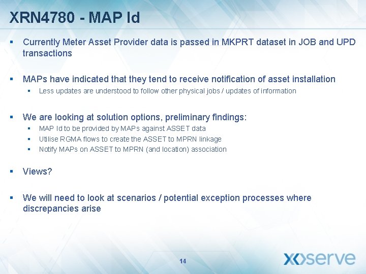 XRN 4780 - MAP Id § Currently Meter Asset Provider data is passed in