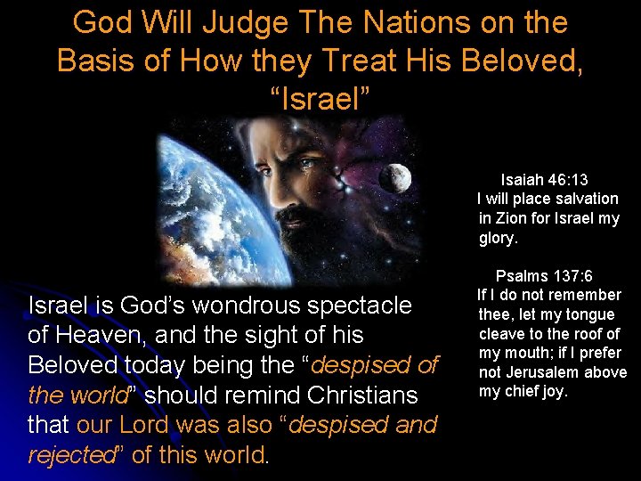 God Will Judge The Nations on the Basis of How they Treat His Beloved,