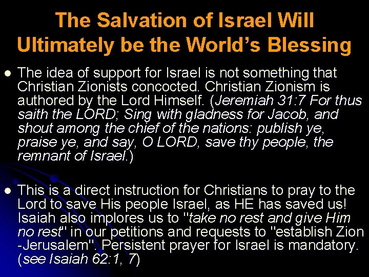 The Salvation of Israel Will Ultimately be the World’s Blessing l The idea of