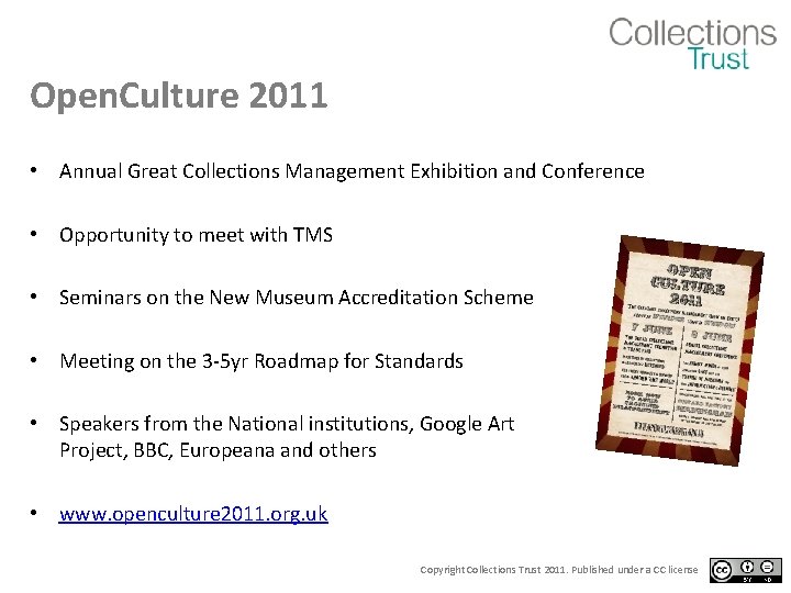 Open. Culture 2011 • Annual Great Collections Management Exhibition and Conference • Opportunity to