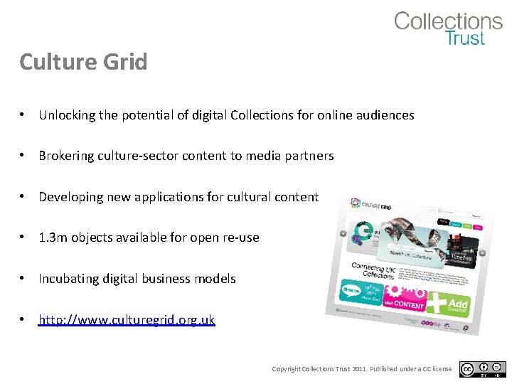 Culture Grid • Unlocking the potential of digital Collections for online audiences • Brokering